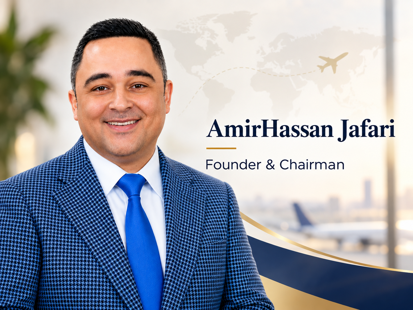 AmirHassan Jafari – Founder & Chairman